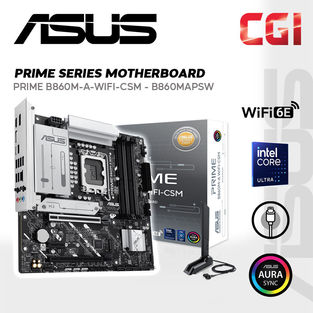 Asus Prime B860M-A-WIFI-CSM 8666+ MT/s DDR5 PCIe 5.0 WiFi 6E Windows 11 Aura Sync Motherboard
