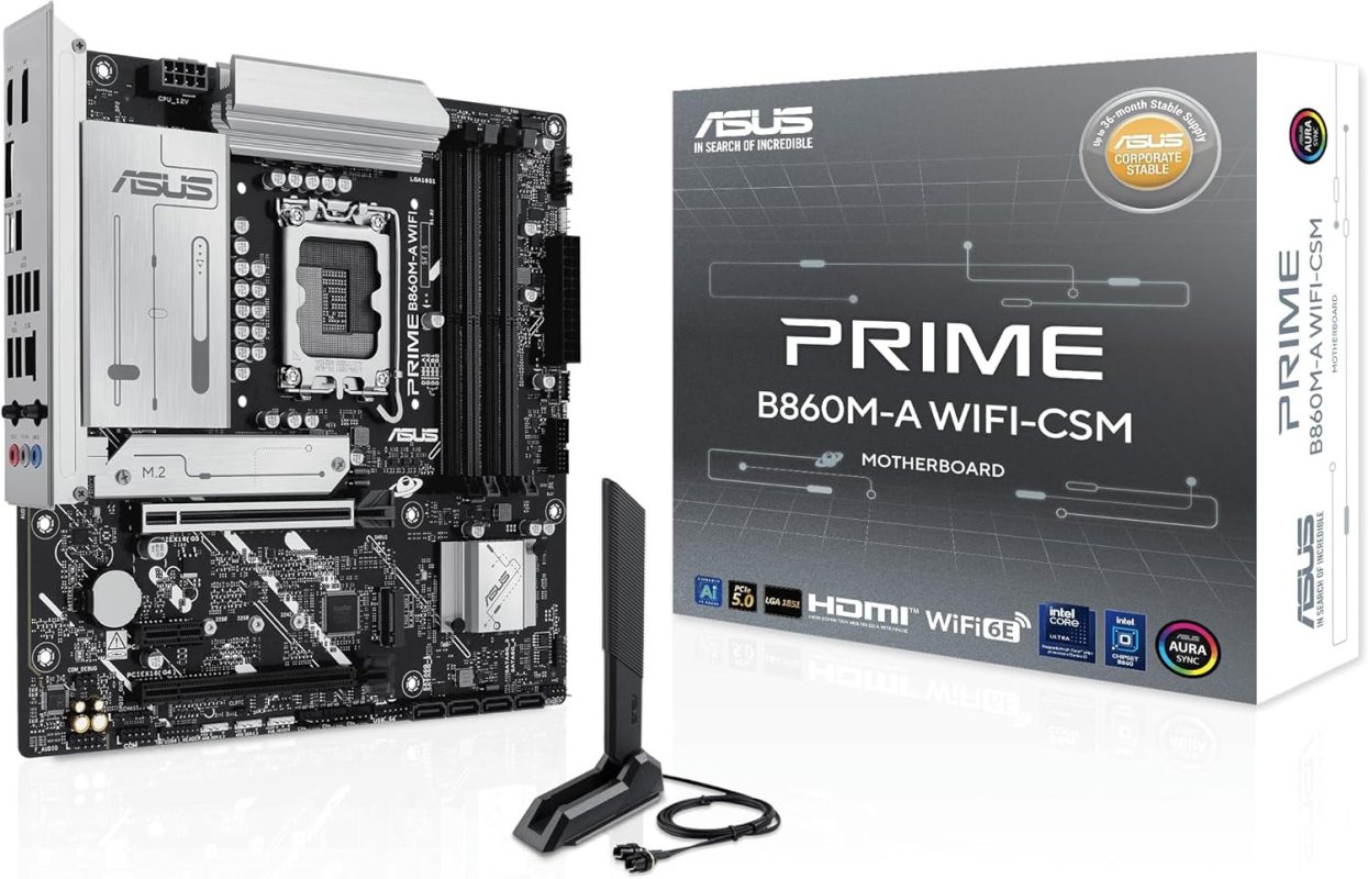 Asus Prime B860M-A-WIFI-CSM 8666+ MT/s DDR5 PCIe 5.0 WiFi 6E Windows 11 Aura Sync Motherboard